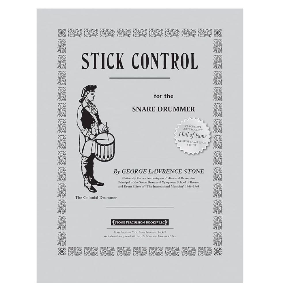 Stick Control: For the Snare Drummer